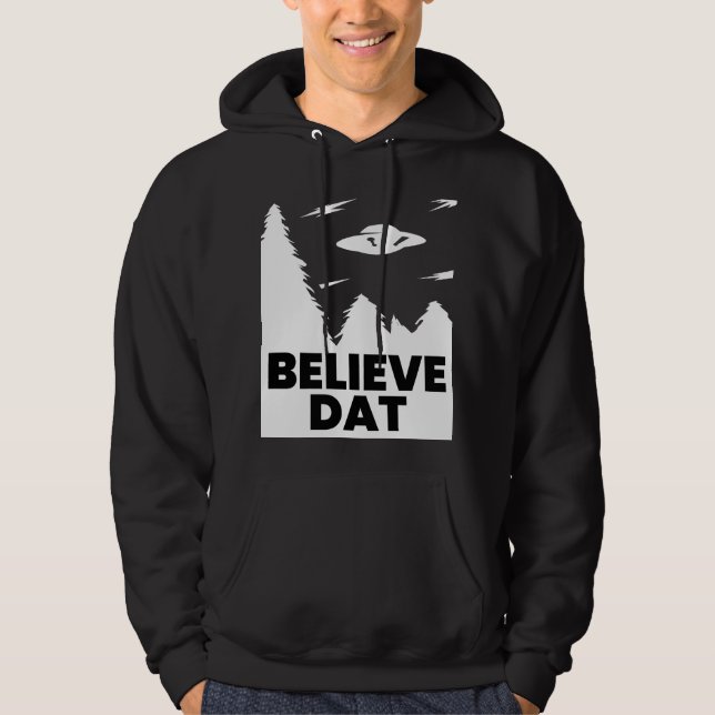 Sudadera OVNI Alien Blelieve Dat Funny (Anverso)