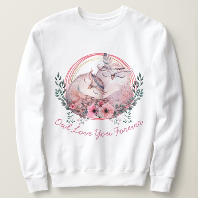 Sudadera Owl Te Ama Por Siempre (Anverso del diseño)
