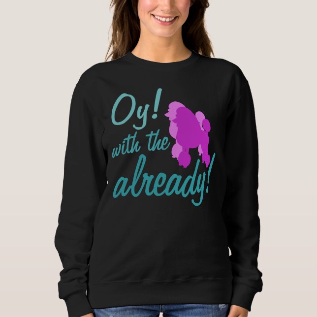 Sudadera ¡Oy Con Los Cachorros Ya! Scoop faire (Anverso)