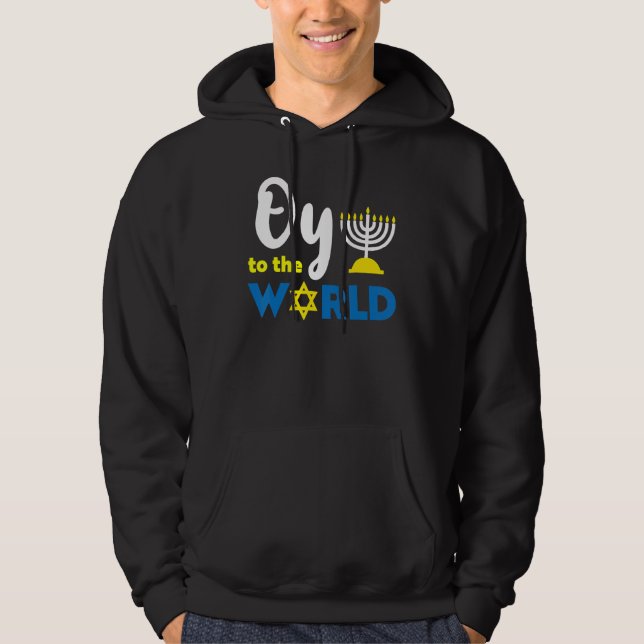 Sudadera Oy To The World  Happy Hanukkah (Anverso)