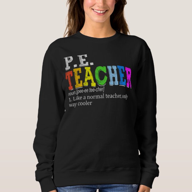 Sudadera P E Profesora Definición de Educación Física (Anverso)