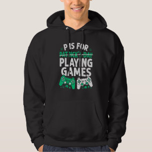 Sudadera P Es Para Jugar Juegos St Patricks Day Divertido V