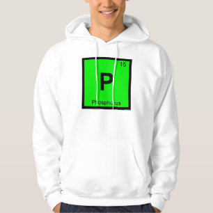 Sudadera P - Química del Fósforo Símbolo de la Tabla Periód
