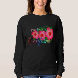 Sudadera Pacifica California Tropical Flowers Family Vacati