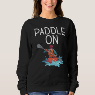 Sudadera Paddle En Paddler Kayaker