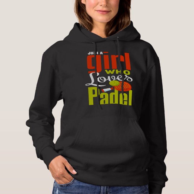 Sudadera Padel  I Love Sport Padel Girls  Padel Player (Anverso)