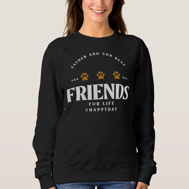 Sudadera Padre E Hijo Mejor Amigo De La Vida (Anverso)