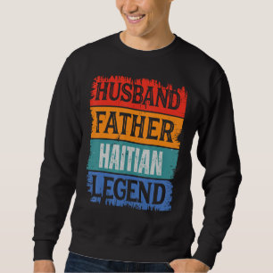 Sudadera Padre Esposo Leyenda HAITIANA Orgulloso Papá Retro