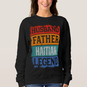 Sudadera Padre Esposo Leyenda HAITIANA Orgulloso Papá Retro