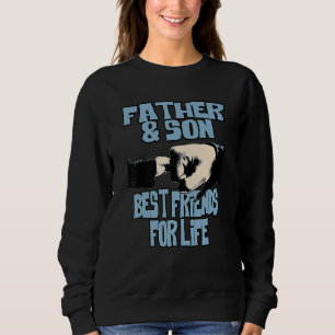 Sudadera Padre Hijo Mejor Amigos De La Vida Puño Matchin