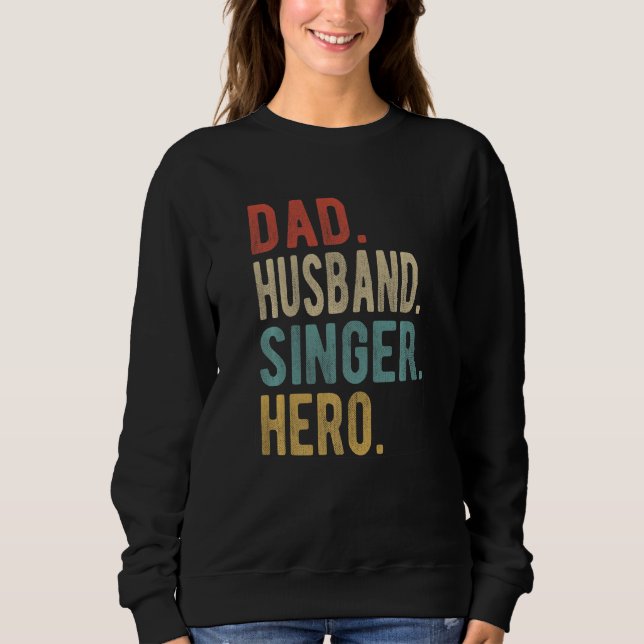 Sudadera Padre Marido Cantante Héroe (Anverso)