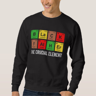 Sudadera Padre Negro El Elemento Crucial De La Química Del