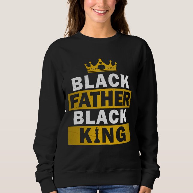 Sudadera Padre negro Rey negro padre afroamericano padre af (Anverso)