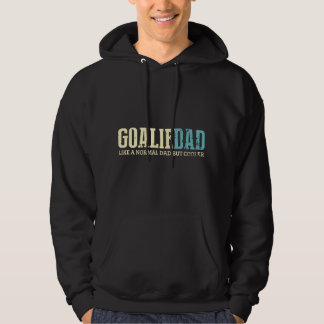 Sudadera Padre Portero Como Un Padre Normal Pero Más Cool D