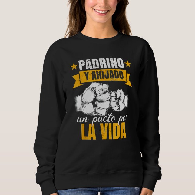 Sudadera Padrino Y Ahijado (Anverso)