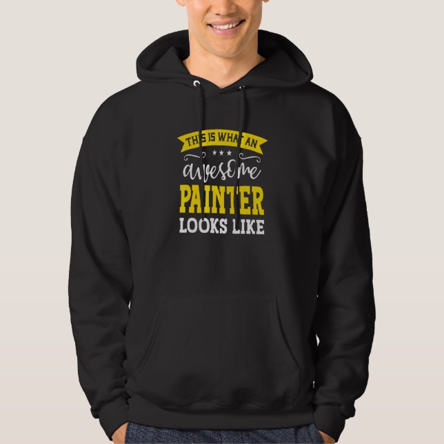 Sudadera Painter Job Title Employee Funny Worker Profession (Anverso)