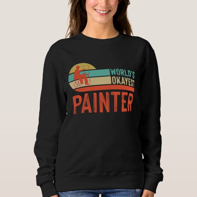Sudadera Painter Varnisher and Art Artists  45 (Anverso)