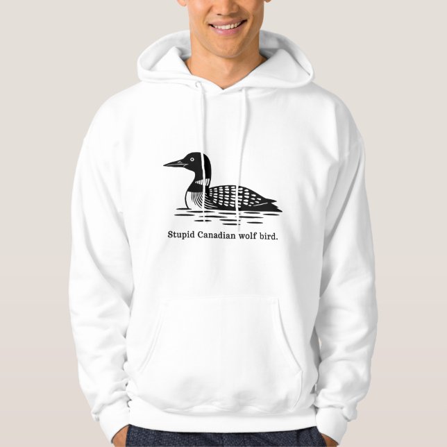Sudadera Pájaro Lobo Canadiense Estúpido Rivalidad Acalorad (Anverso)