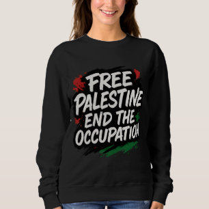 Sudadera Palestina Libre pone fin a la ocupación