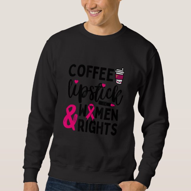 Sudadera Palo de labios de café y derechos de la mujer Femi (Anverso)