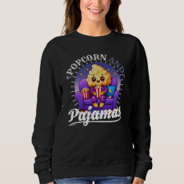 Sudadera palomitas de maíz y pijamas