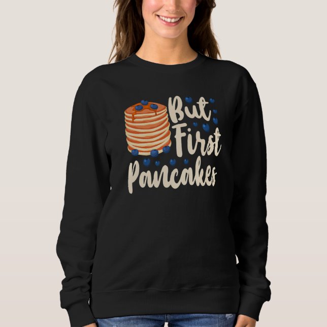 Sudadera Pancake  Kids But First Pancakes (Anverso)