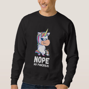 Sudadera Páncreas Unicornio Nope Mi Páncreas Tipo 1 Diabete