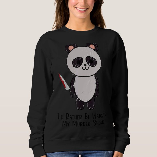 Sudadera Panda Horror Series Prefiero Ver Mi Mur (Anverso)