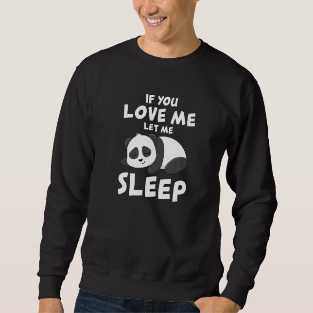 Sudadera Panda I Sleep Pandabear Little Bear Pajama Cute (Anverso)