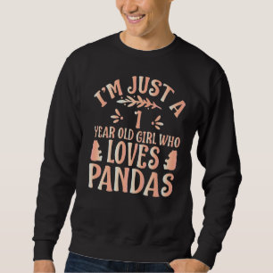 Sudadera Panda, solo soy una Chica de un año que ama a Pand