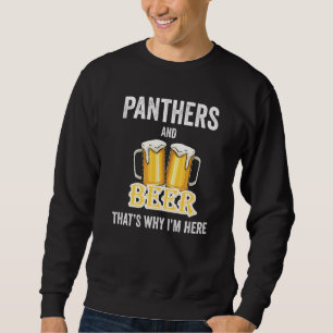 Sudadera Panteras y cerveza por eso estoy aquí