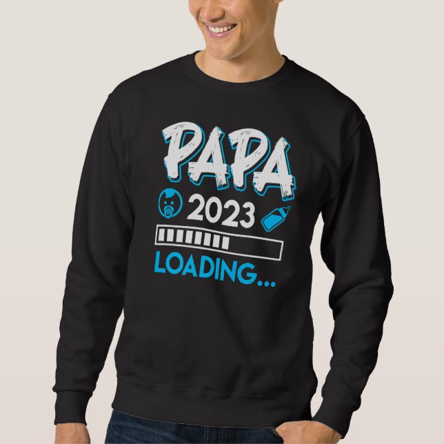 Sudadera Papá 2023 Cargando A Papá Para Ser Padre 2023 2 (Anverso)