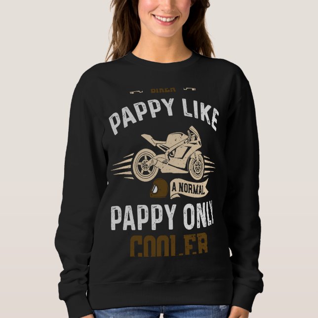 Sudadera Papa Biker Pappy Como Un Papel Normal Sólo Coo Mod (Anverso)