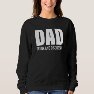 Sudadera Papá Borracho Y Bebida Desordenada 1