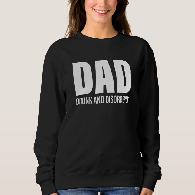 Sudadera Papá Borracho Y Bebida Desordenada 1 (Anverso)