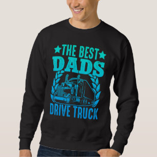 Sudadera Papá camionero Los mejores papás conducen camiones