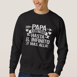 Sudadera PAPÁ contigo hasta el infinito y más allá