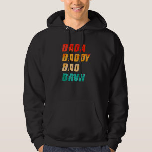 Sudadera Papá Dada Mens Bruh Día del Padre 2022