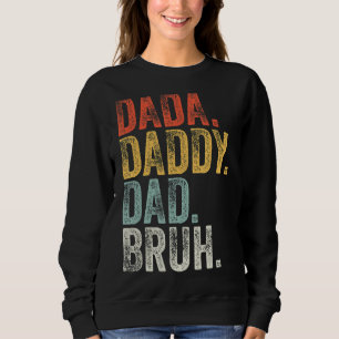 Sudadera Papá Dada Mens Bruh Día del Padre Retro Vinta