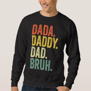 Sudadera Papá Dada Mens Bruh Día del Padre Vi