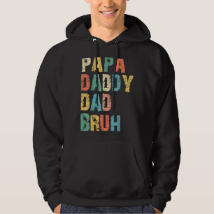 Sudadera Papá Dadá Padre Bruh Padres Día Papá Hijo Hija