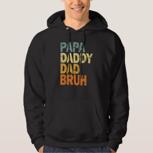 Sudadera Papa Daddy Dad Bruh 10