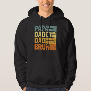 Sudadera Papa Daddy Dad Bruh 4