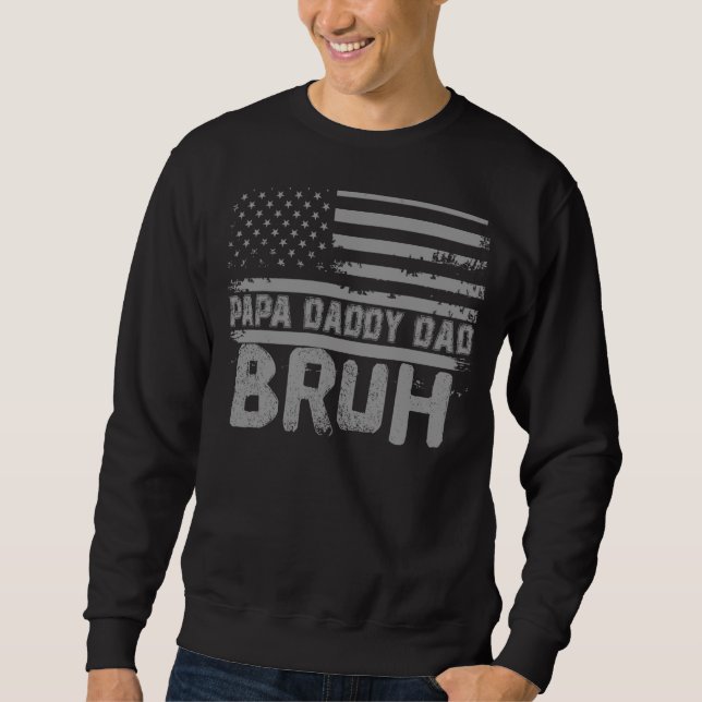 Sudadera Papa Daddy Dad Bruh Día De Los Padres 4 De Julio E (Anverso)