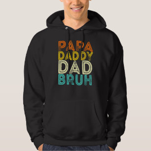Sudadera Papa Daddy Dad Bruh Padres De La Vida Dice