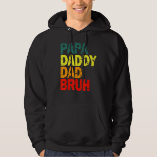 Sudadera Papa Daddy Dad Bruh Por El Día Del Padre