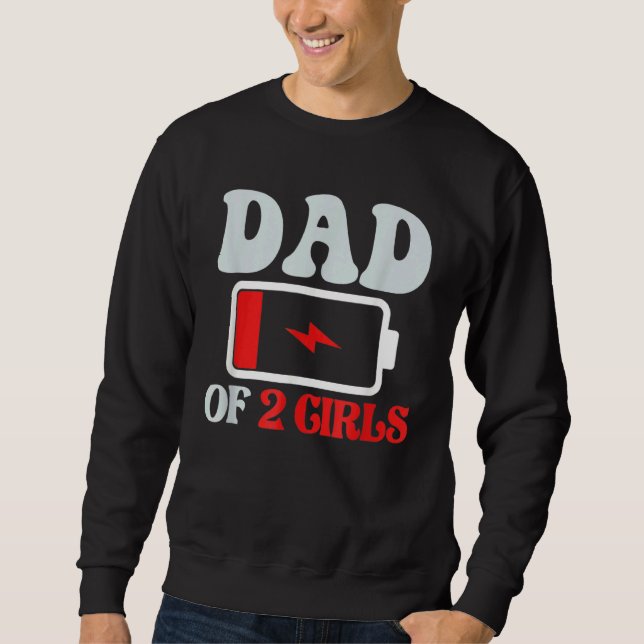 Sudadera Papá De 2 Chicas Día Del Padre Cumpleaños (Anverso)