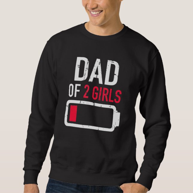Sudadera Papá De Dos Chicas De Batería Baja Para El Día Del (Anverso)