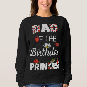 Sudadera Papá De La Ladybug De La Familia Floral Princesa D