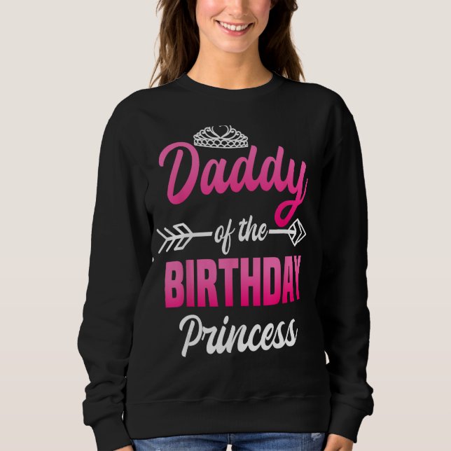 Sudadera Papá de la Princesa de Cumpleaños Fiesta Bday Cele (Anverso)